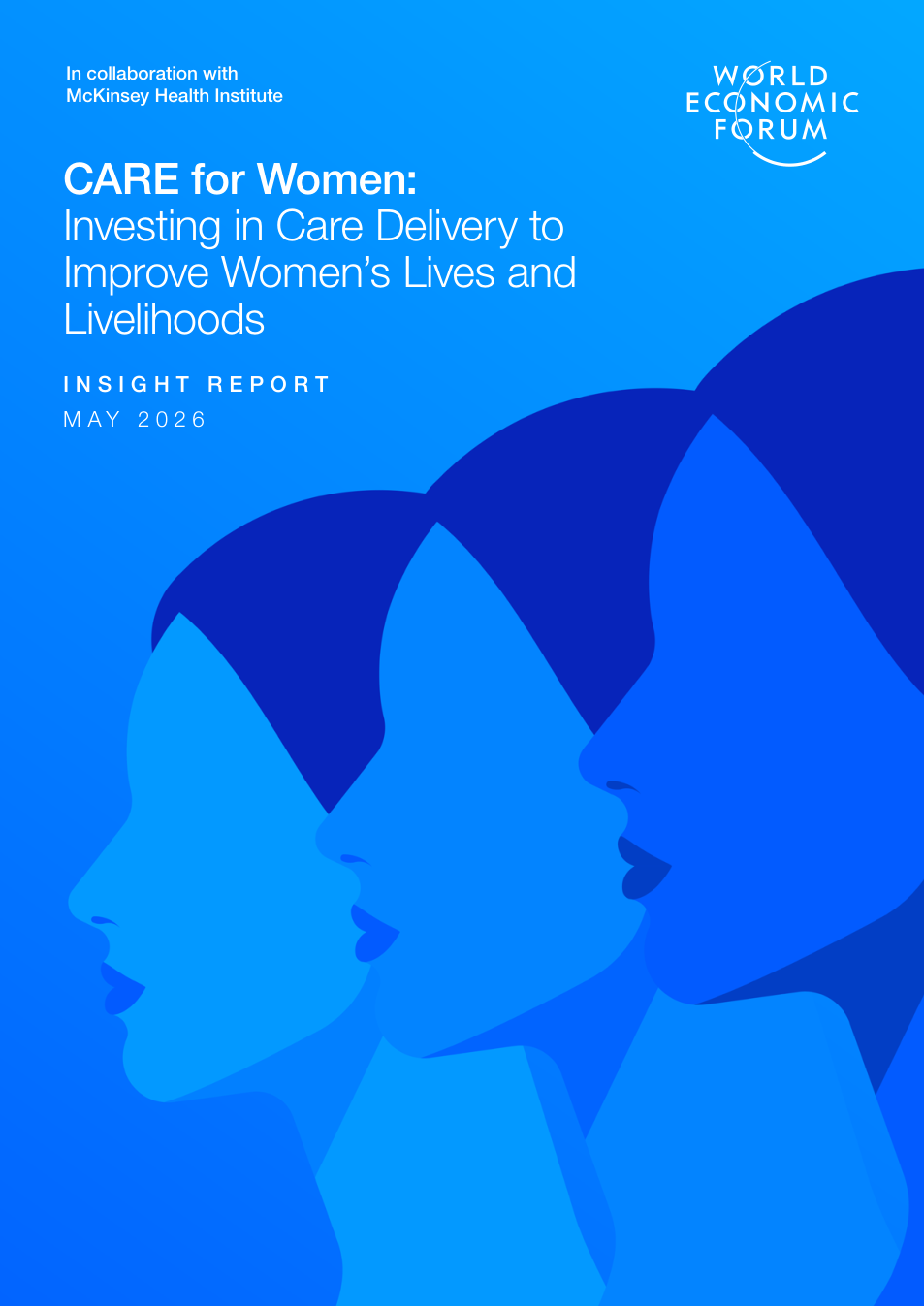Report artwork: CARE for Women: Investing in Care Delivery to Improve Women’s Lives and Livelihoods